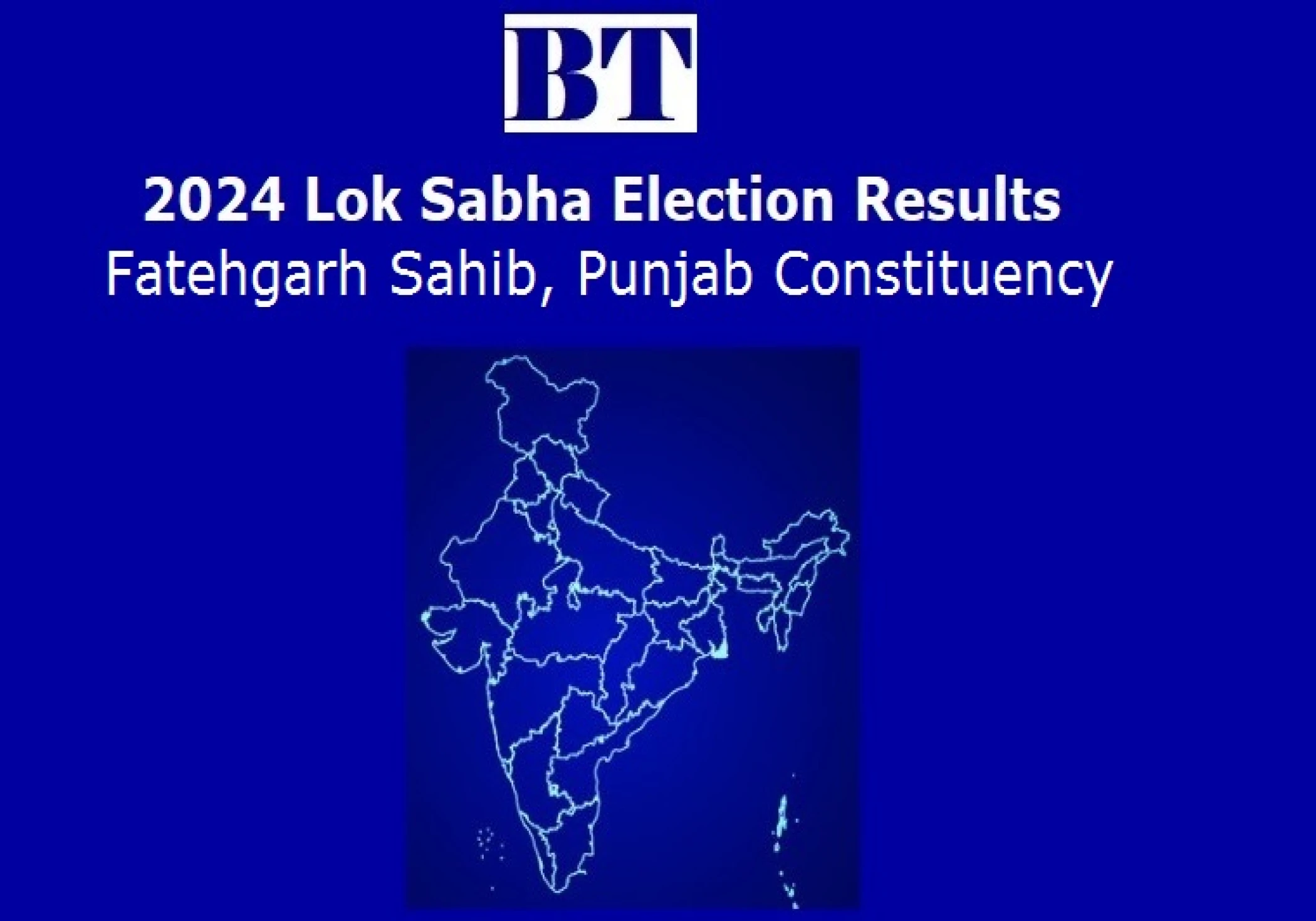 Fatehgarh Sahib Constituency Lok Sabha Election Results 2024